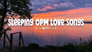 Selected OPM Classics Lyrics Compilation of Old Love Songs [upl. by Tudor]