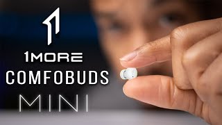 1More Comfobuds Mini  One Of The Best Earbuds of 2022Heres Why [upl. by Ahsimot93]