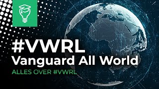 Alles over VWRL Vanguard All World ETF [upl. by Mihalco]