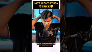 Late Night Study TRICK🤫🔥shorts neet iitjee studymotivationalvideo [upl. by Nowujalo]