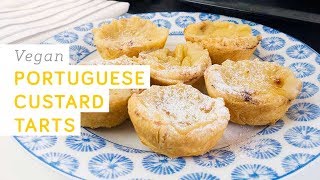 Vegan Portuguese custard tarts  Pastéis de nata vegano [upl. by Aynad]