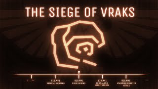 Siege of Vraks Full Timeline Overview [upl. by Ruggiero]