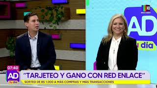 Entrevista en Al día tu día de Bolivisión sobre la Campaña TarjeTEO y Gano con RedEnlace [upl. by Howlond]