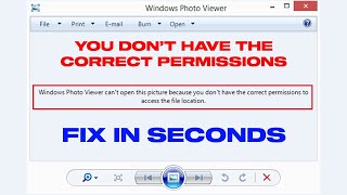 Fix Windows Photo Viewer Cant Open This Picture Because You Dont Have The Correct Permissions [upl. by Redd]