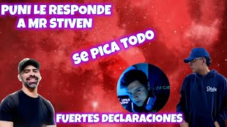 PUNI LE RESPONDE A MR STIVEN LE TIRA FUERTE 😱😱 [upl. by Mrots968]