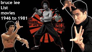 bruce lee Movies List 1946 to 1981 [upl. by Eileme]