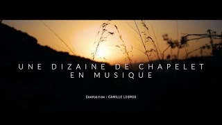 Clip Je vous salue Marie  Une dizaine de chapelet en musique [upl. by Rehptsirhc441]