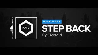 Fivefold  Step Back HD [upl. by Sucerdor700]