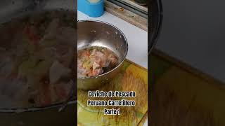 CEVICHE DE PESCADO CARRETILLERO PERUANO PREPARACIÓN cocina comida ceviche streetfood peru [upl. by Richlad121]