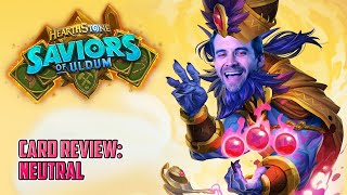 Hearthstone Saviors of Uldum Review Neutral Cards [upl. by Diantha]