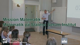 Mission Matematik Matematik på Statens Serum Institut [upl. by Tasha663]