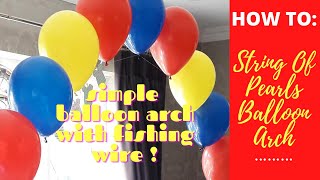 HOW TO Make A String Of Pearls Balloon Arch Balloon Decor Tutorials [upl. by Swords]