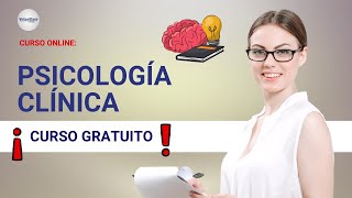 🔴 CURSO PSICOLOGÍA CLÍNICA ǀ COMPLETO Y GRATIS 2023 ✅ PARTE 2 [upl. by Iron]