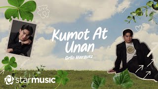 Gello Marquez  Kumot At Unan Lyrics [upl. by Lennie]