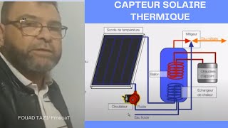 Video N°237 COMMENT FONCTIONNE UNE INSTALLATION SOLAIRE THERMIQUE [upl. by Rebecka]