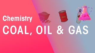 Coal Oil amp Gas Hyrdocarbons  Organic Chemistry  Chemistry  FuseSchool [upl. by Nadia90]