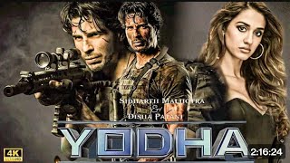 Yodha Full Movie 2024  Sidharth Malhotra amp Disha Patani  New Bollywood Action Hindi Movienew [upl. by Gatian572]