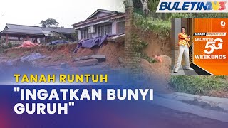 TANAH RUNTUH  3 Keluarga Berdepan Detik Cemas [upl. by Nadine744]