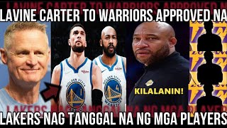 WOW ZACH LAVINE JEVON CARTER to WARRIORS APPROVED na  LAKERS nag TANGGAL na ng mga PLAYERS [upl. by Weber]