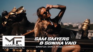 Sam Smyers amp Sonika Vaid  Choose You Marcus Dielen Remix ➧Video edited by ©MAFI2A MUSIC [upl. by Ahtenek]