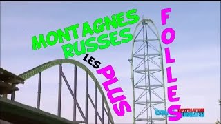 Montagnes russes les plus folles au monde [upl. by Ermin]