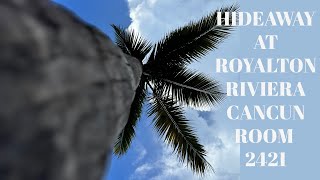 Hideaway at Royalton Riviera Cancun  Room 2421  Room tour  Room with rooftop terrace and hot tub [upl. by Jack]