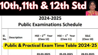 10th11th amp 12th Std Public Exam Time table 2025  official announcement  202425 [upl. by Gosselin]