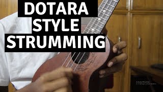 Ukulele Dotara Rhythm  Dotara Stumming Pattern [upl. by Wilonah589]