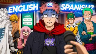 ENGLISH OR SPANISH 💀 Anime Version [upl. by Nobie]