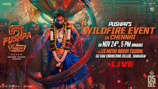 Pushpas WILDFIRE EVENT in Chennai LIVE  Pushpa 2 The Rule  Allu Arjun  Rashmika  Sukumar  DSP [upl. by Iffar]