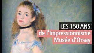 Le Musée dOrsay fête les 150 ans de limpressionnisme lexposition choc en vidéo  YouTube [upl. by Ymmij813]