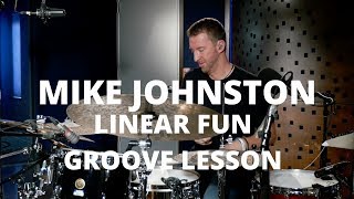 Meinl Cymbals  Mike Johnston  Linear Fun Groove Lesson [upl. by Ycrad]