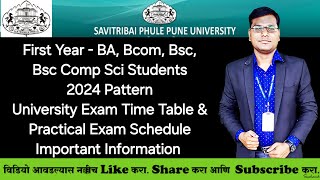 First Year  BA Bcom Bsc Bsc Comp Sci  2024 Pattern  Practical amp University Exam Schedule [upl. by Bevin]