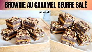 recette du Brownie au caramel beurre salé [upl. by Akkahs]