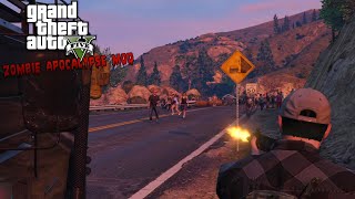 Grand Theft Auto V Zombie Apocalypse Mod Episode 1 [upl. by Sivam767]