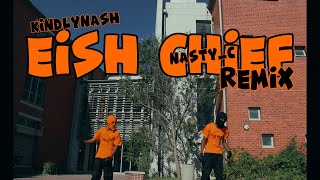 KindlyNxsh  Eish Chief feat Nasty C Remix [upl. by Nneb]