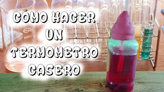 Cómo hacer un termómetro casero [upl. by Akimahc]