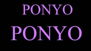 Ponyo Ponyomizo [upl. by Ahens]