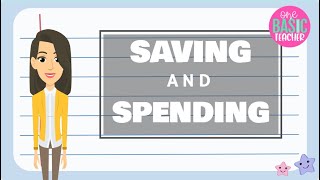 Saving and Spending Economics For Kids [upl. by Akemahc]