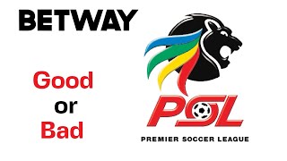 Betway PSL Good OR Bad [upl. by Ardena404]