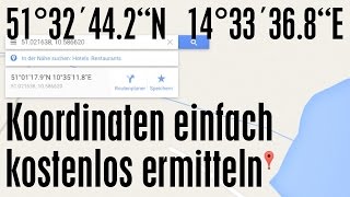 Koordinaten ermitteln  einfach kostenlos über Google Maps  inkl iOS TomTom Eingabe  Geo Gps [upl. by Enomor]