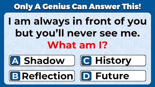 ONLY A GENIUS CAN ANSWER THESE TRICKY RIDDLES  Riddles Quiz [upl. by Ranger]