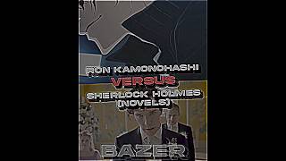 SherlockNovels Vs SCD Part 5  Sherlock Vs Ron Kamonohashi  derangeddetective sherlock [upl. by Rap]