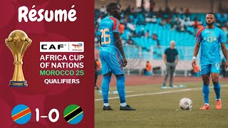 Résumé RD Congo vs Tanzania  Qualifications Can 2025 Journée 3 [upl. by Naimerej]