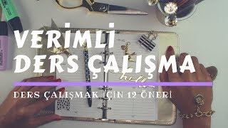 Verimli Ders Çalışma Teknikleri  12 Öneri [upl. by Filiano1]