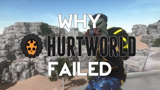 Why Hurtworld Failed [upl. by Ettigdirb]