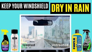 Best Windshield Rain Repellent Keep Your Windshield Clear in the Rain [upl. by Ayoted868]