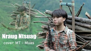 Nraug Ntsuag MT Muas hu duaNkauj kho siab tu siab 2192024 video 4K [upl. by Stiles]