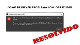 Problema RESOLVIDO  com OBS  Arquivo de Saída  AMD [upl. by Stephine]