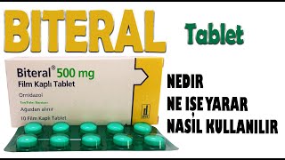 BİTERAL Tablet Ornidazol Nedir Niçin Kullanılır Nasıl Kullanılır Yan Etkileri Nelerdir [upl. by Yenterb377]